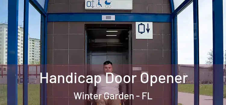 Handicap Door Opener Winter Garden - FL