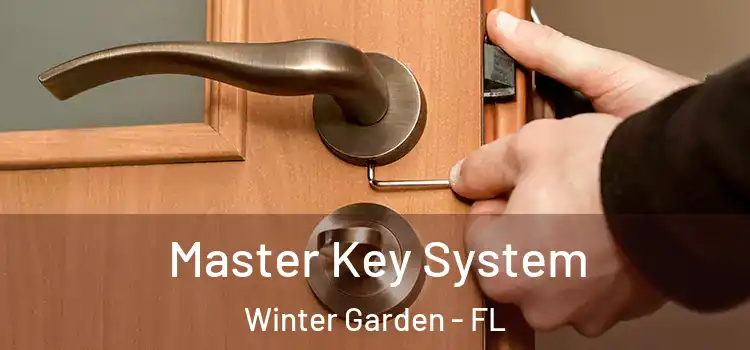 Master Key System Winter Garden - FL